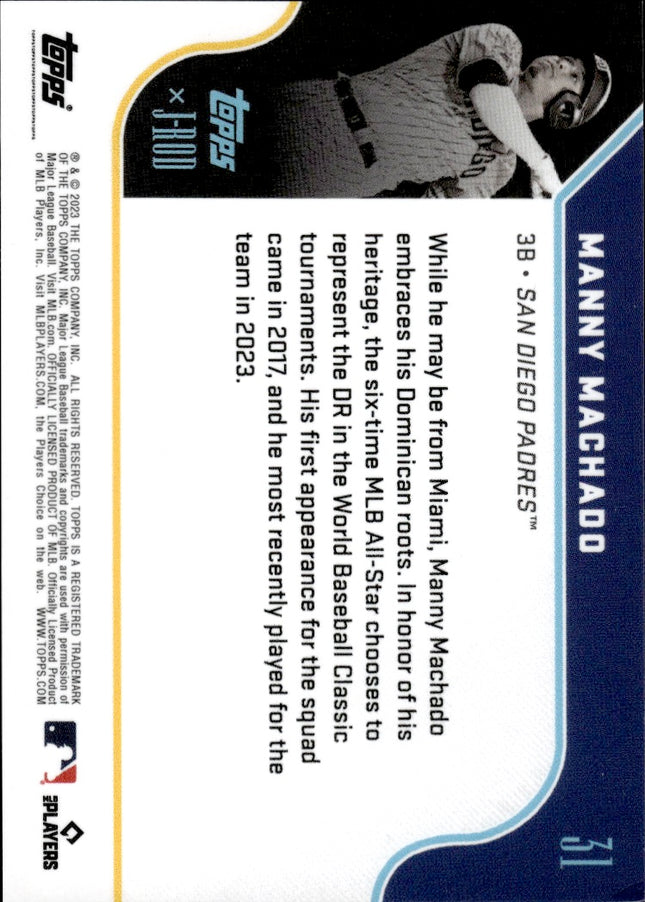2023 Topps x J-Rod The Show Out Collection #31 Manny Machado
